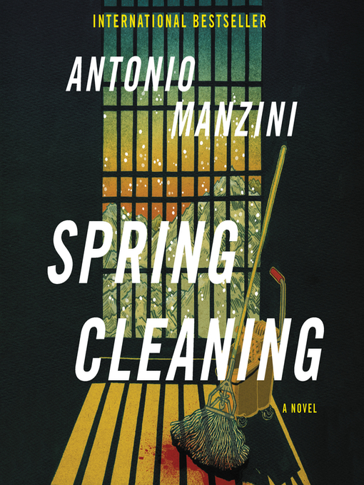 Title details for Spring Cleaning by Antonio Manzini - Available